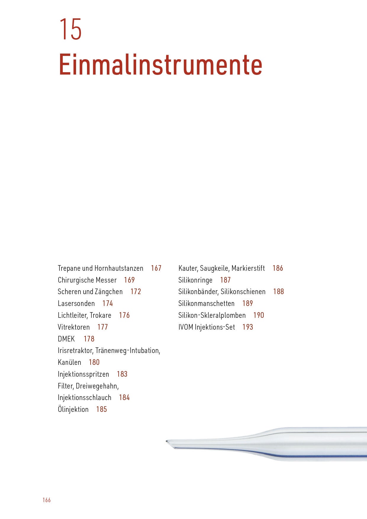 Single-Use Instruments